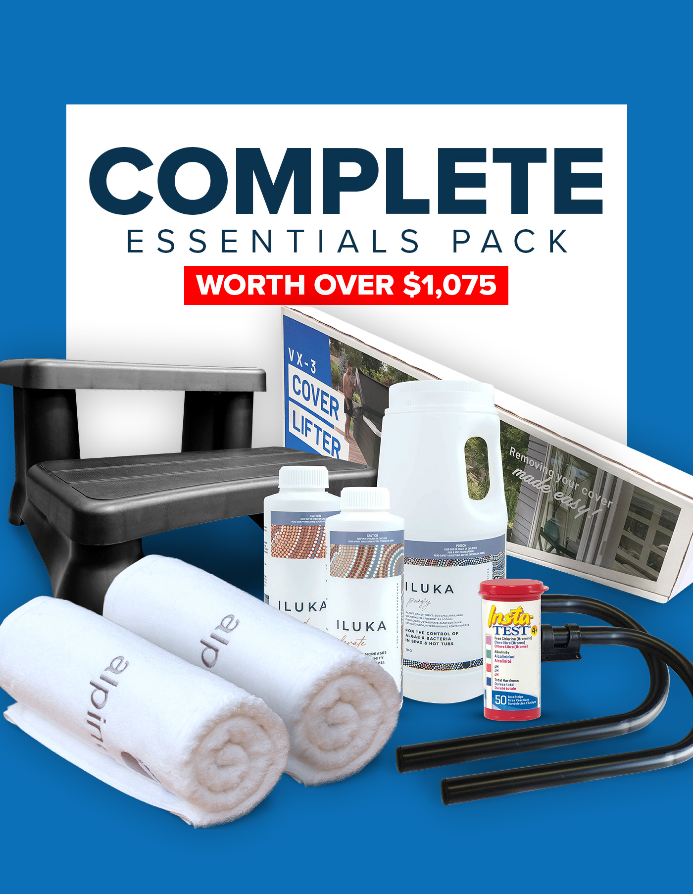 A selection of spa accessories including steps, towels, cleaning chemicals, a cover lifter, test strips, and hoses, displayed with the text "Complete Essentials Pack Worth Over $1,075".