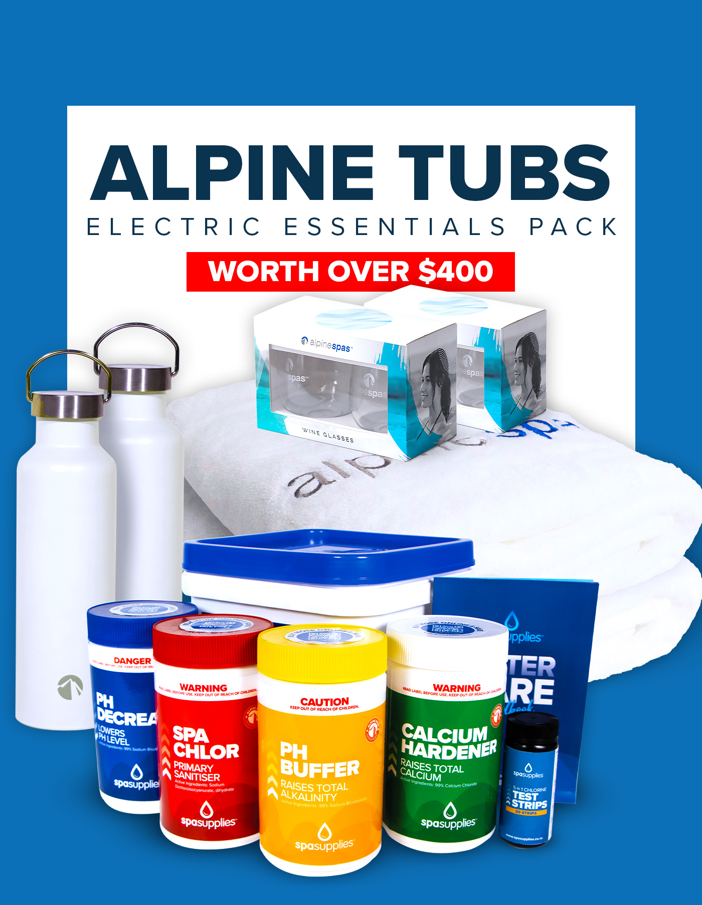 Collection of spa essentials including two white water bottles, a set of wine glasses, towels, water care chemicals, a container, test strips, and a water care guide, with text above reading "Alpine Tubs Electric Essentials Pack Worth Over $400."