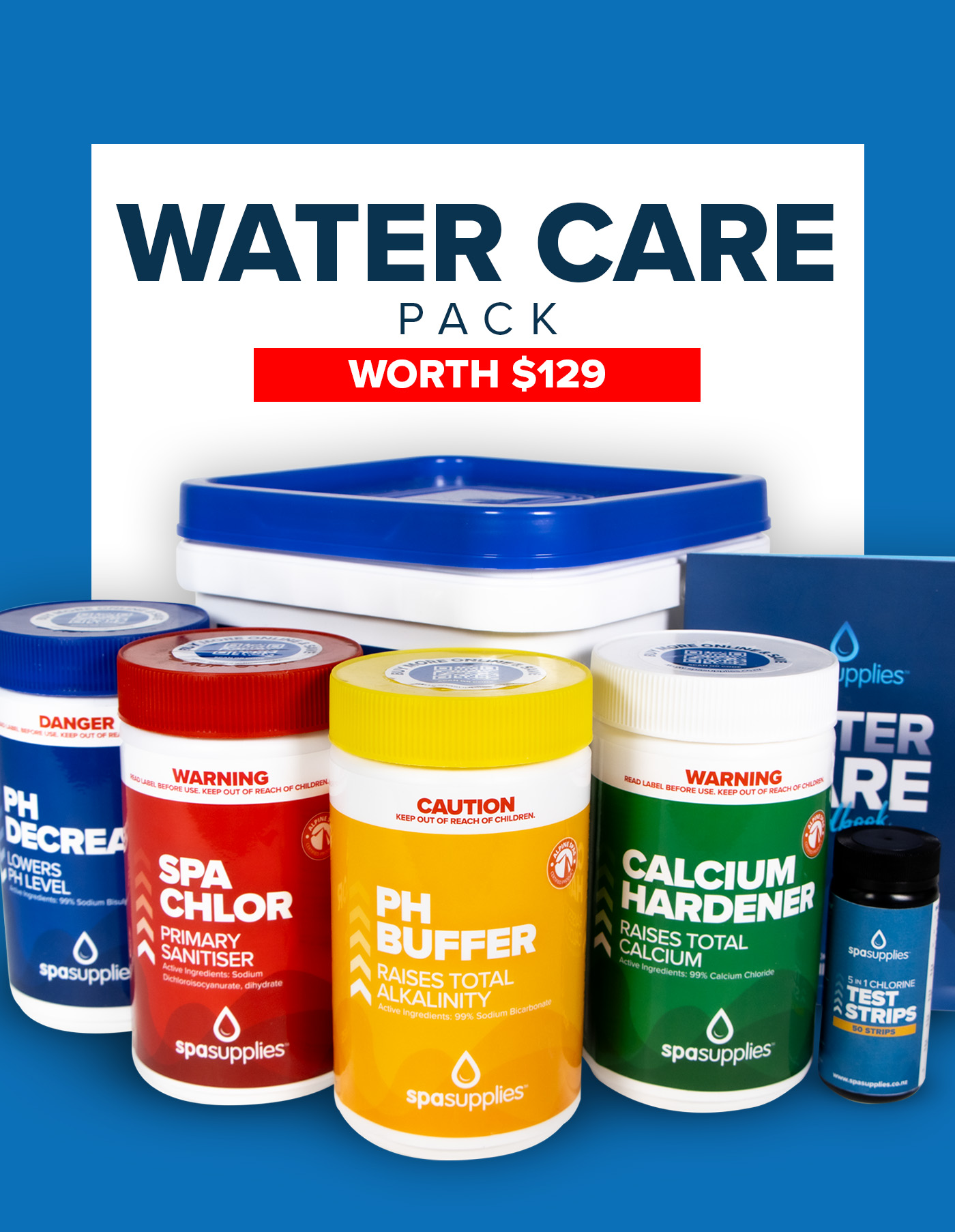A collection of water care products, including containers labeled pH Decreaser, Spa Chlor, pH Buffer, Calcium Hardener, and Test Strips, arranged in front of a blue and white storage tub. Text above reads "Water Care Pack Worth $129."